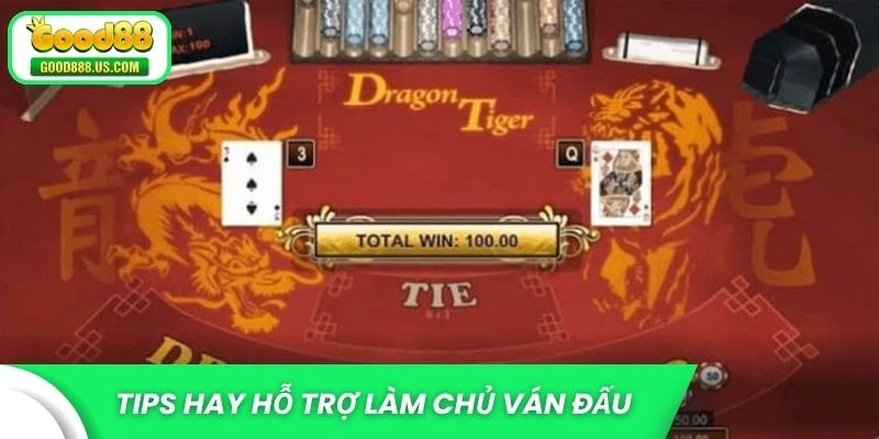 Những tips hay hỗ trợ người mới làm chủ ván đấu