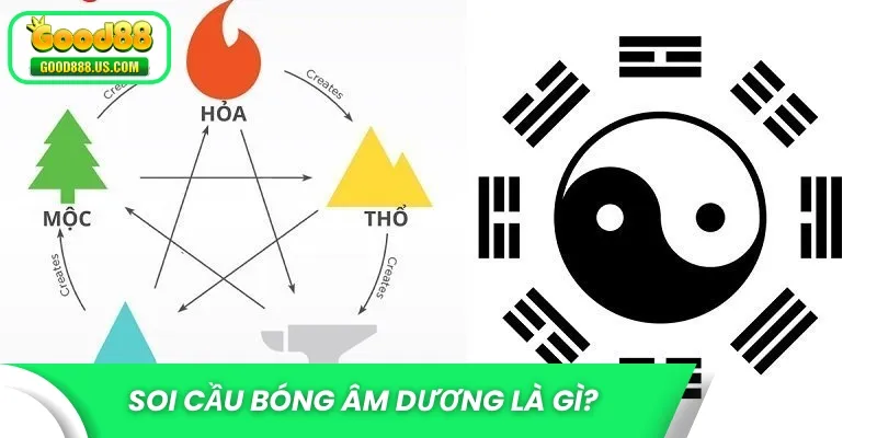 Soi cầu bóng âm dương là gì?