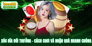 Xóc Đĩa Đổi Thưởng - Cách Chơi Và Nhận Quà Nhanh Chóng